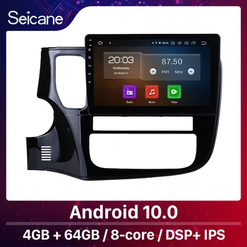 Seicane 8 çekirdekli Android 10.0 Araba Radyo İçin 2014 2015 2016 2017 Mitsubishi Outlander GPS Multimedya Oynatıcı Stereo Kafa Ünitesi 4GB