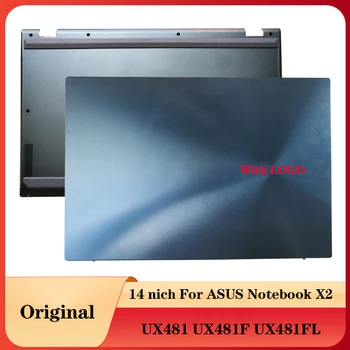 YENİ Laptop Asus Notebook İçin X2 UX481 UX481F UX481FL Olmayan Dokunmatik LCD arka kapak / Alt Kasa Bilgisayar kasası